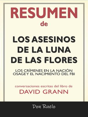 cover image of Resumen de Los Asesinos de La Luna de Las Flores